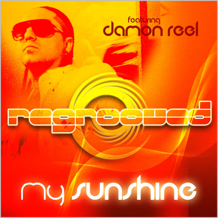 Regrooved feat. Damon Reel : My Sunshine