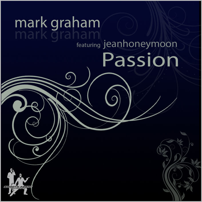 Mark Graham feat. Jean Honeymoon : Passion