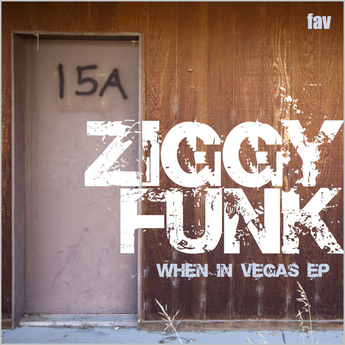 Ziggy Funk : When In Vegas EP