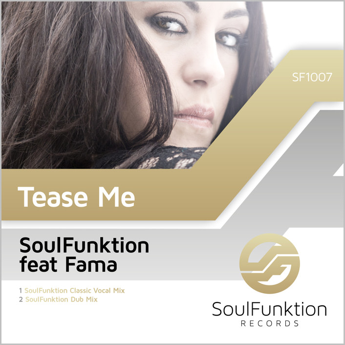 SoulFunktion feat. Fama : Tease Me