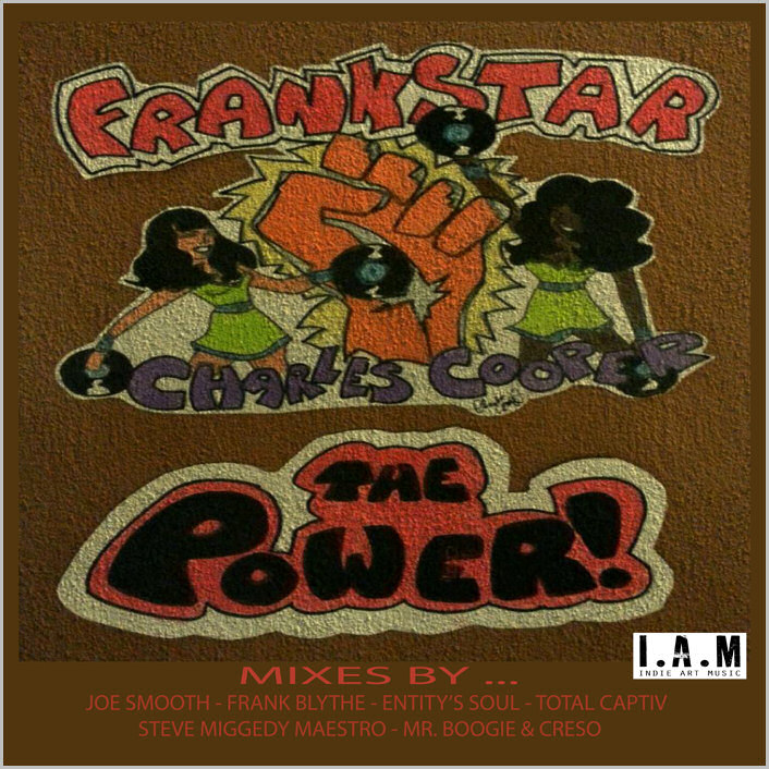 Frankstar feat. Charles Cooper : The Power