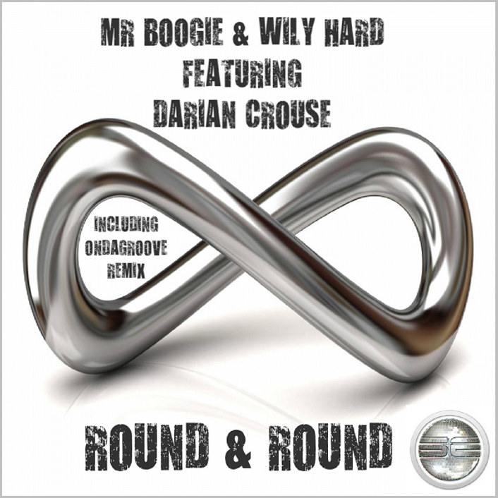 Mr Boogie & Wily Hard feat. Darian Crouse : Round And Round