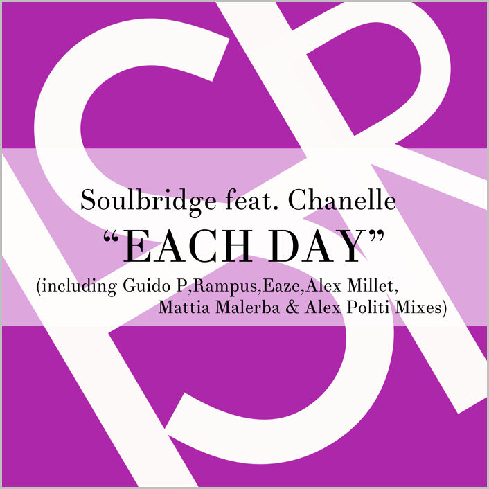 Soulbridge feat. Chanelle – Each Day [2014 – HSR]