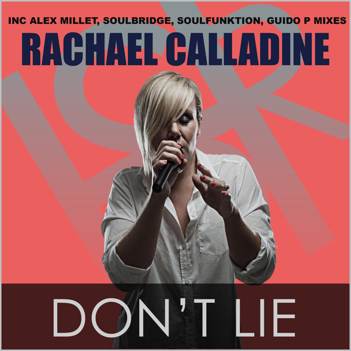 Rachael Calladine – Don’t Lie [2014 – HSR]