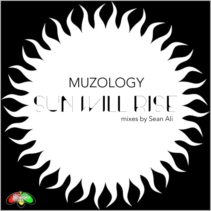 Muzology – Sun Will Rise (Remixes)