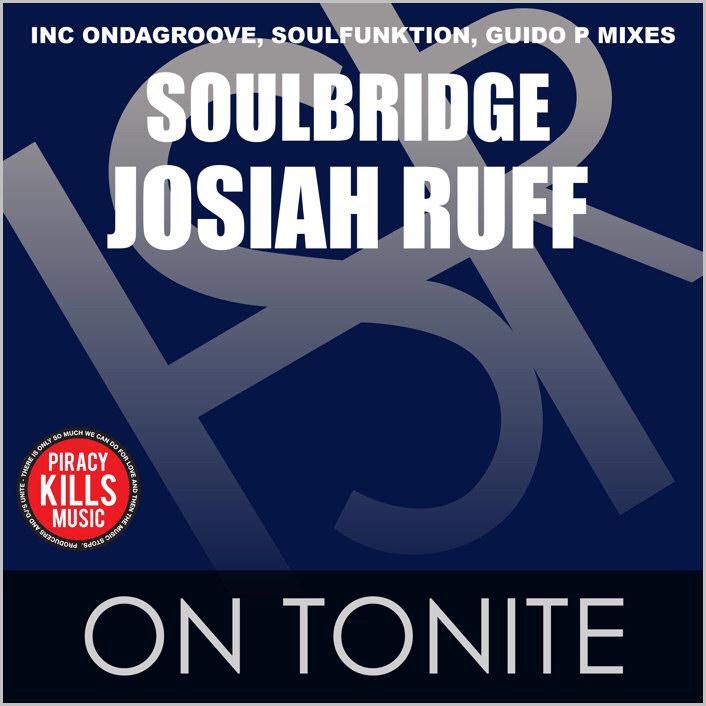 Soulbridge feat. Josiah Ruff : On Tonite
