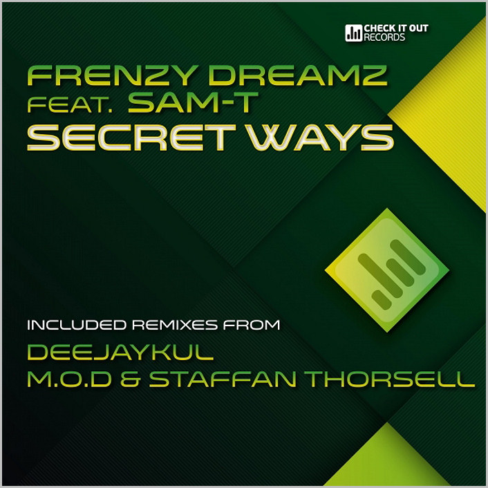 Frenzy Dreamz feat. Sam-T : Secret Ways