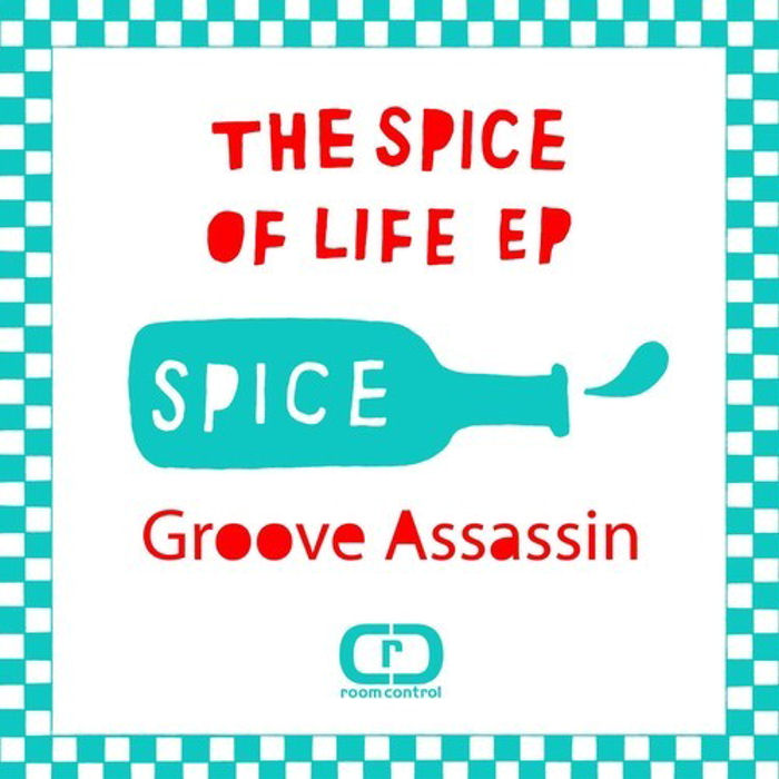 Groove Assassin : The Spice Of Life EP