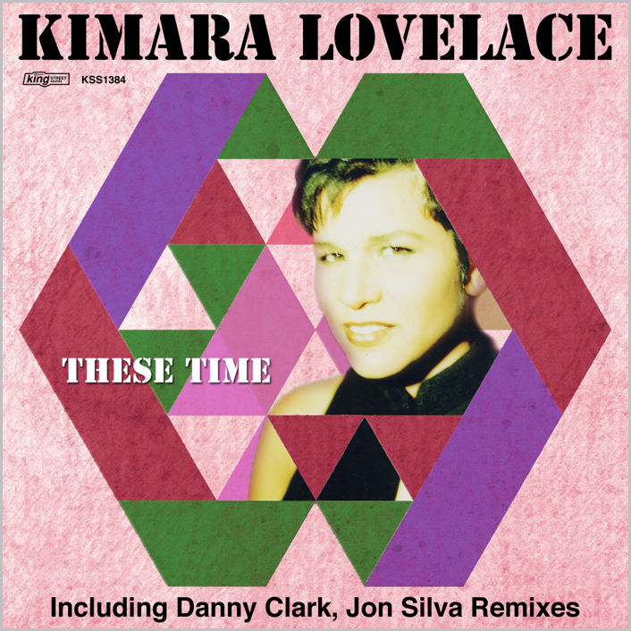Kimara Lovelace : These Times (Remixes)