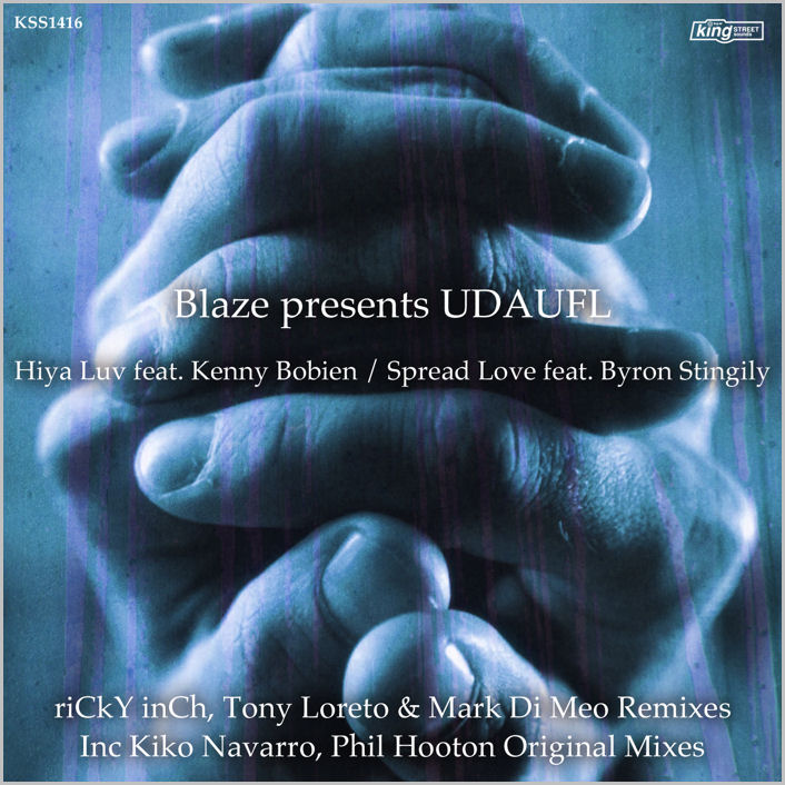 Blaze pres. United Underground Dance Artists United For Life ‎: Hiya Luv / Spread Love (Remixed)