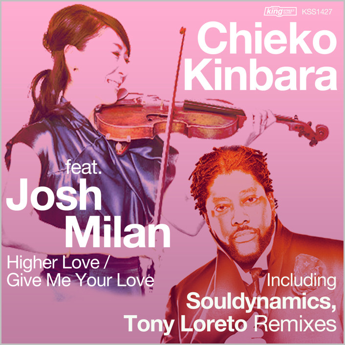 Chieko Kinbara feat. Josh Milan : Higher Love / Give Me Your Love
