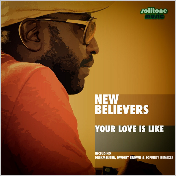 New Believers - Your Love Is Like