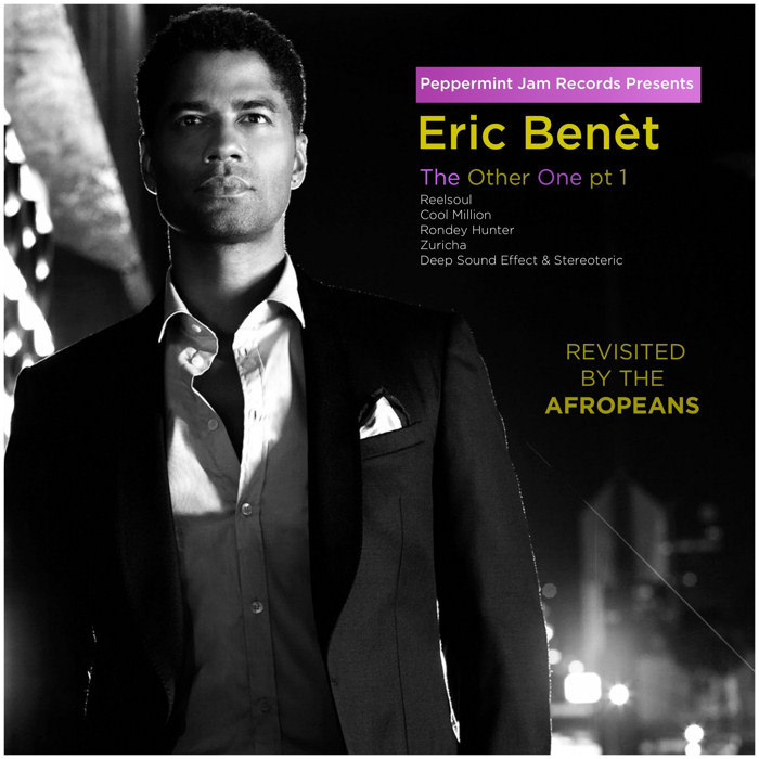 Eric Benét : The Other One (Remixes part. 1)