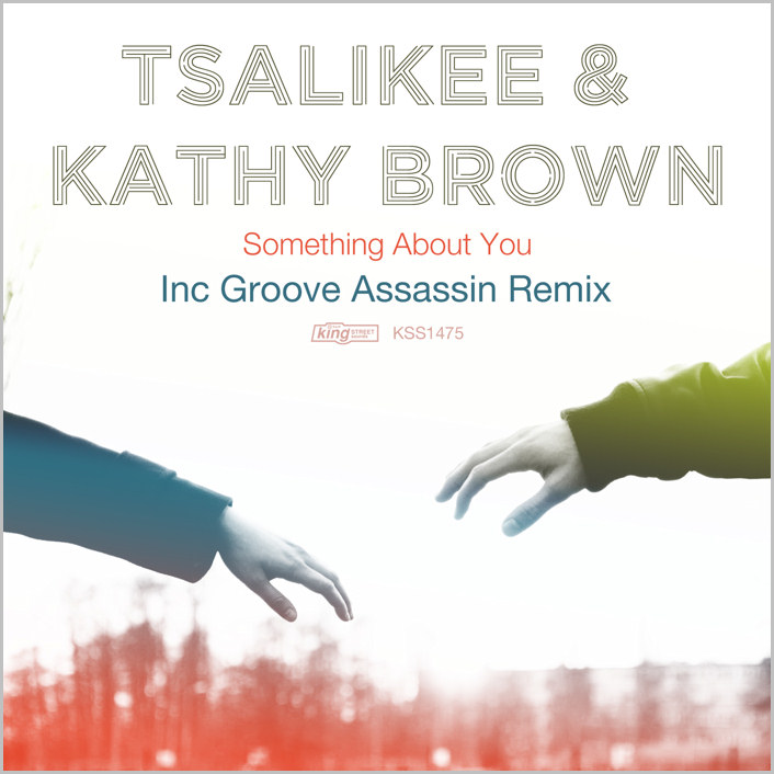 Tsalikee & Kathy Brown – Something About You