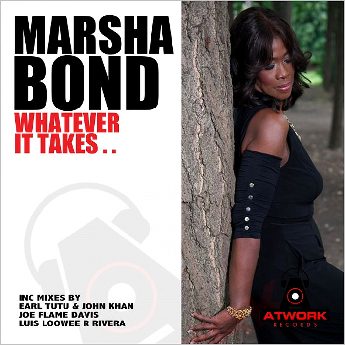 Marsha Bond – Whatever It Takes [2014 – Atwork]