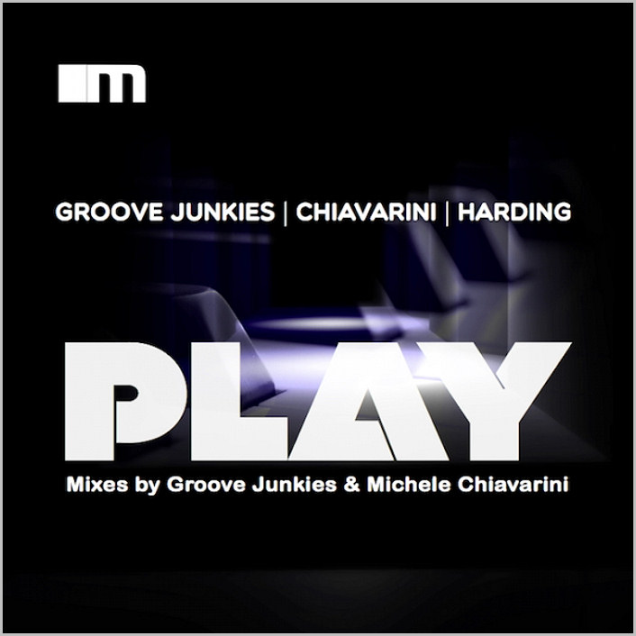 Groove Junkies, Chiavarini, Harding - Play [2015 - More House]