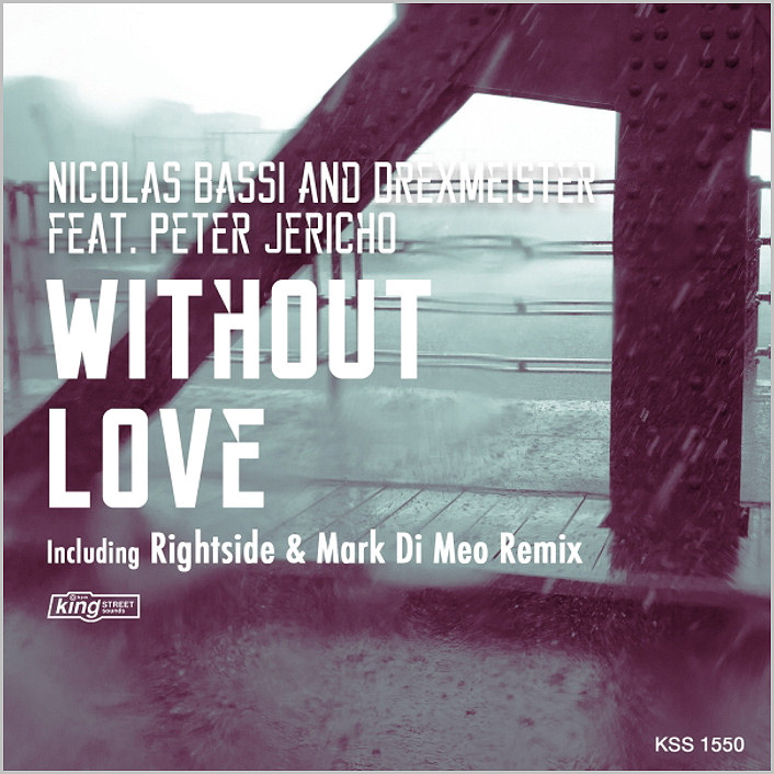 Nicolas Bassi & Drexmeister feat. Peter Jericho – Without Love