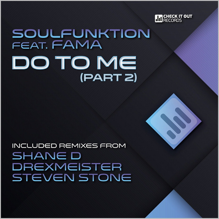 SoulFunktion feat. Fama : Do To Me (Part.2)