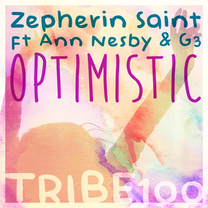 Zepherin Saint feat. Ann Nesby & 3G : Optimistic